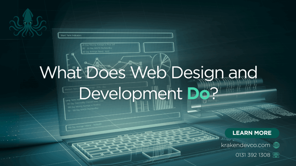 What Does Web Design and Development Do - Kraken Dev Co