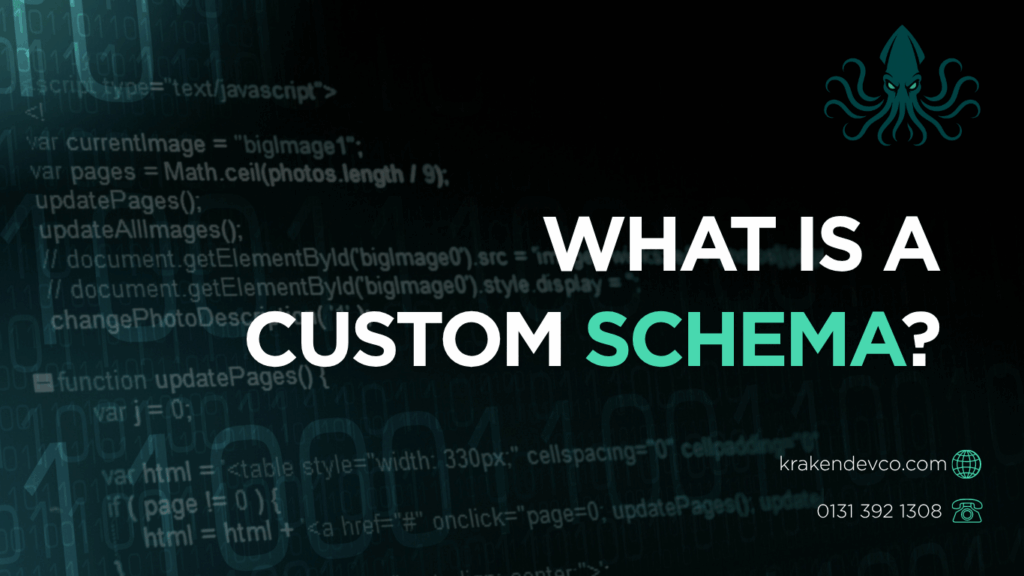 What is a custom schema - Kraken Dev Co
