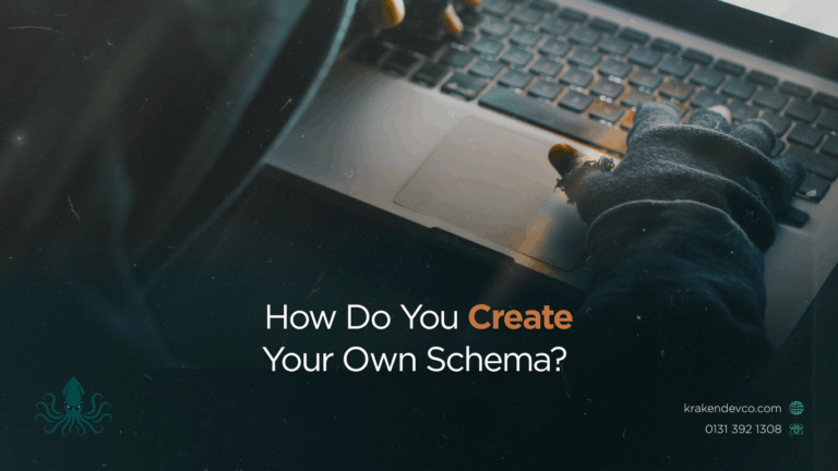 How Do You Create Your Own Schema - Kraken Dev Co How Do You Create Your Own Schema