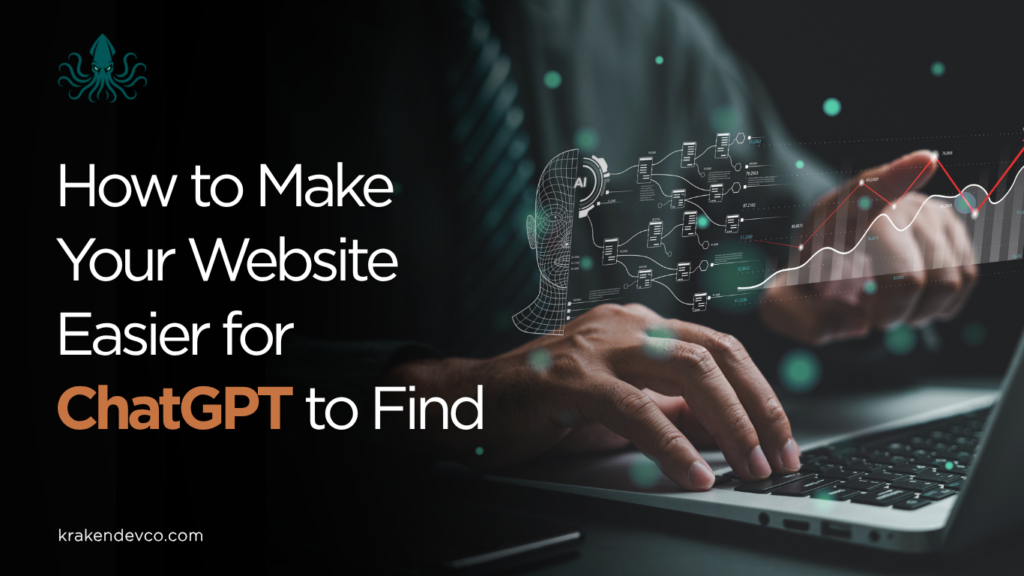 How to Make Your Website Easier for ChatGPT to Find