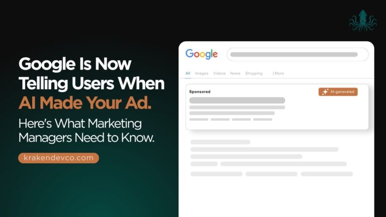 Google Is Now Telling Users When AI Made Your Ad. Here's What Marketing Managers Need to Know