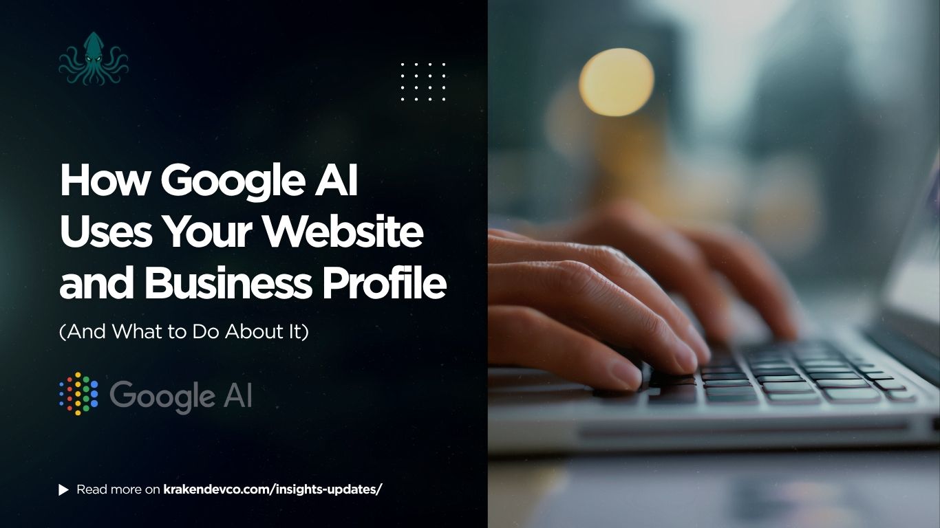 How Google AI Uses Your Website and Business Profile